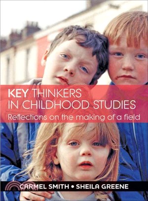 Key thinkers in childhood studies /