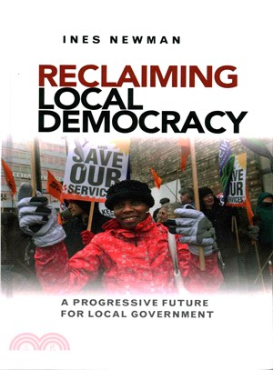 Reclaiming Local Democracy ― A Progressive Future for Local Government