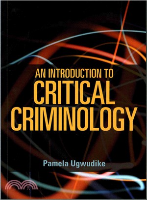 An Introduction to Critical Criminology