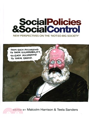 Social Policies and Social Control ― New Perspectives on the 'not-so-big Society'