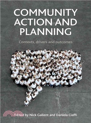 Community Action and Planning ― Contexts, Drivers and Outcomes