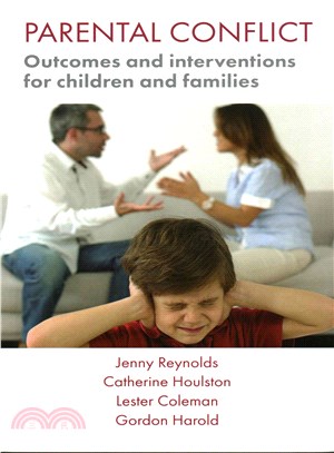 Parental Conflict ― Outcomes and Interventions for Children and Families