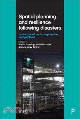 Spatial Planning and Resilience Following Disasters ― International and Comparative Perspectives