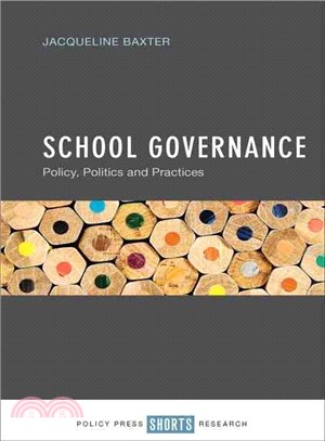 School Governance ― Policy, Politics and Practices