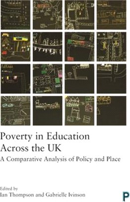 Poverty in Education Across the Uk ― A Comparative Analysis of Policy and Place
