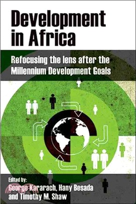 Development in Africa ─ Refocusing the Lens After the Millennium Development Goals