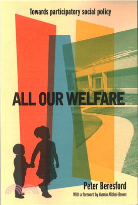 All Our Welfare ─ Towards participatory social policy