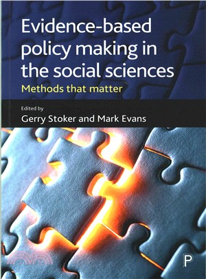 Evidence-based policy making in the social sciences :  methods that matter /