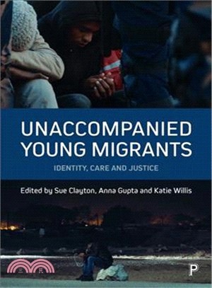 Unaccompanied Young Migrants ― Identity, Care and Justice