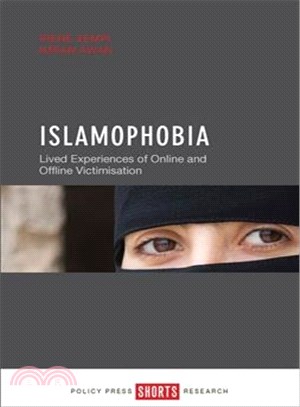 Islamaphobia ― Lived Experiences of Online and Offline Victimisation