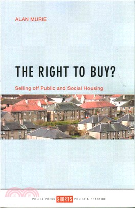 The Right to Buy? ─ Selling Off Public and Social Housing