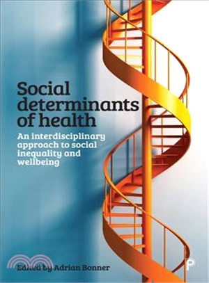 Social Determinants of Health ─ An Interdisciplinary Approach to Social Inequality and Wellbeing