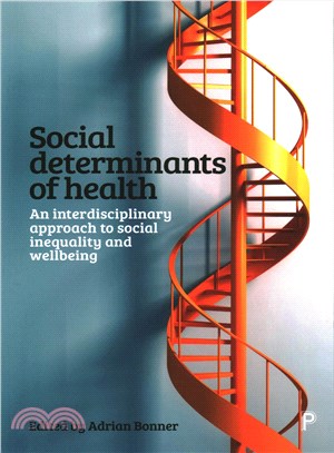 Social Determinants of Health ─ An Interdisciplinary Approach to Social Inequality and Wellbeing