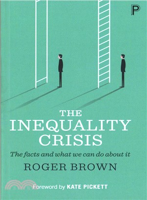 The Inequality Crisis ─ The Facts and What We Can Do About It