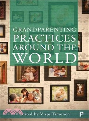 Grandparenting Practices Around the World ― Reshaping Family