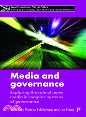 Media and Governance ― Exploring the Role of News Media in Complex Systems of Governance