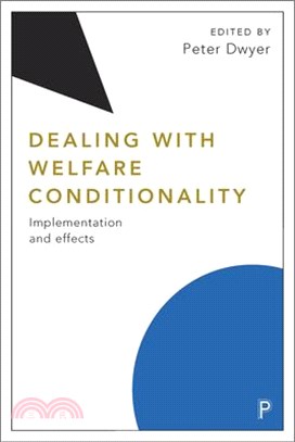 Dealing With Welfare Conditionality ― Implementation and Effects
