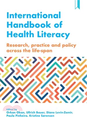 International Handbook of Health Literacy ― Research, Practice and Policy Across the Life-span