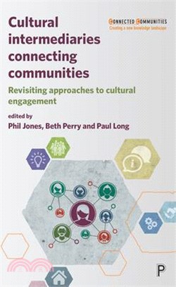 Cultural Intermediaries Connecting Communities ― Revisiting Approaches to Cultural Engagement