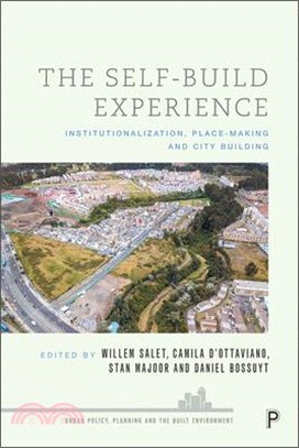 The Self-build Experience ― Institutionalization, Place-making and City Building