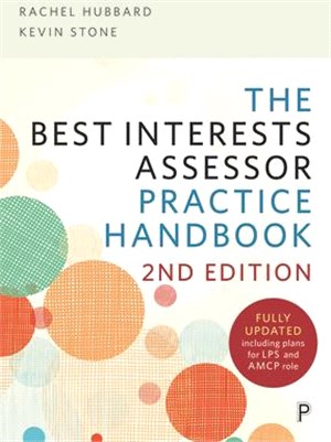 The Best Interests Assessor Practice Handbook: Second Edition