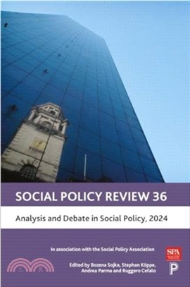 Social Policy Review 36：Analysis and Debate in Social Policy, 2024
