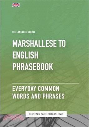 Marshallese To English Phrasebook - Everyday Common Words And Phrases