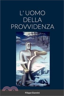 L' Uomo Della Provvidenza