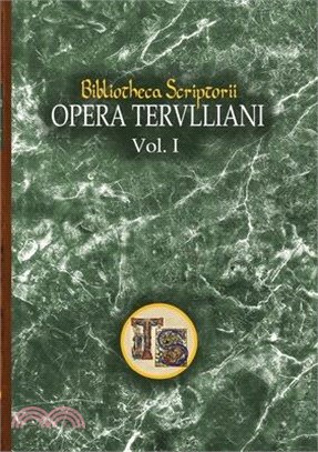 Opera Tertulliani: "vol. I"