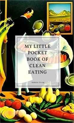 My little pocket book of clean eating