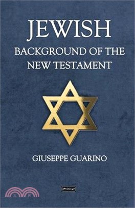 Jewish Background of the New Testament