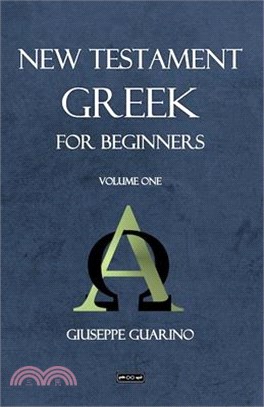 New Testament Greek: For Beginners
