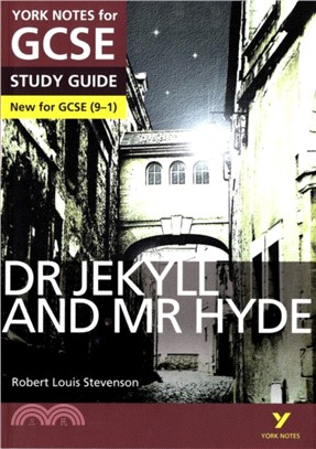 Dr Jekyll and Mr Hyde: York Notes for GCSE (9-1)