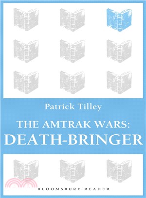 The Amtrak Wars ― Death-Bringer