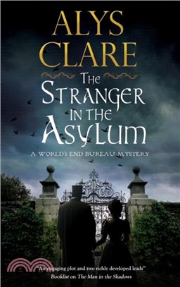 The Stranger in the Asylum