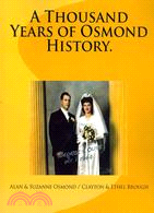 A Thousand Years of Osmond History