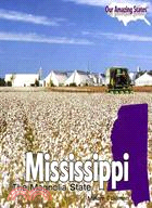 Mississippi:The Magnolia State