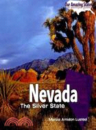 Nevada:The Silver State