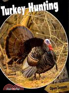 Turkey Hunting