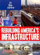 Rebuilding America's Infrastructure