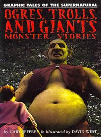 Ogres, Trolls, and Giants
