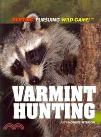 Varmint Hunting