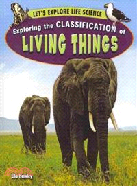 Exploring the Classification of Living Things