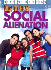 How to Beat Social Alienation