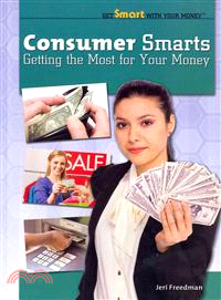 Consumer Smarts ─ Getting the Most for Your Money