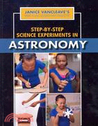 Step-by-Step Science Experiments in Astronomy