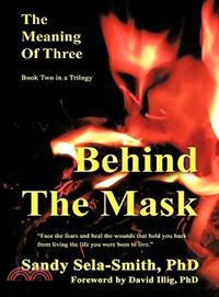 The Meaning of Three ─ Behind the Mask