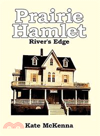 Prairie Hamlet ─ River's Edge