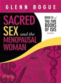 Sacred Sex and the Menopausal Woman