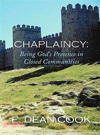 Chaplaincy: Being God's Presence in Closed Communities ─ A Free Methodist History 1935-2010